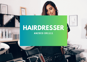 Hairdresser ANZSCO 391111